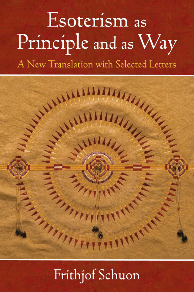 Esoterism as Principle and as Way: A New Translation with Selected Letters book cover by Frithjof Schuon