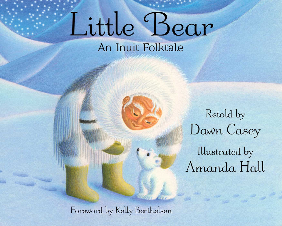 Little Bear: An Inuit Folktale book cover by Dawn Casey
