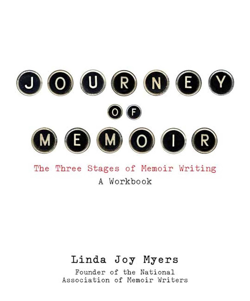Journey of Memoir: The Three Stages of Memoir Writing book cover by Linda Joy Myers