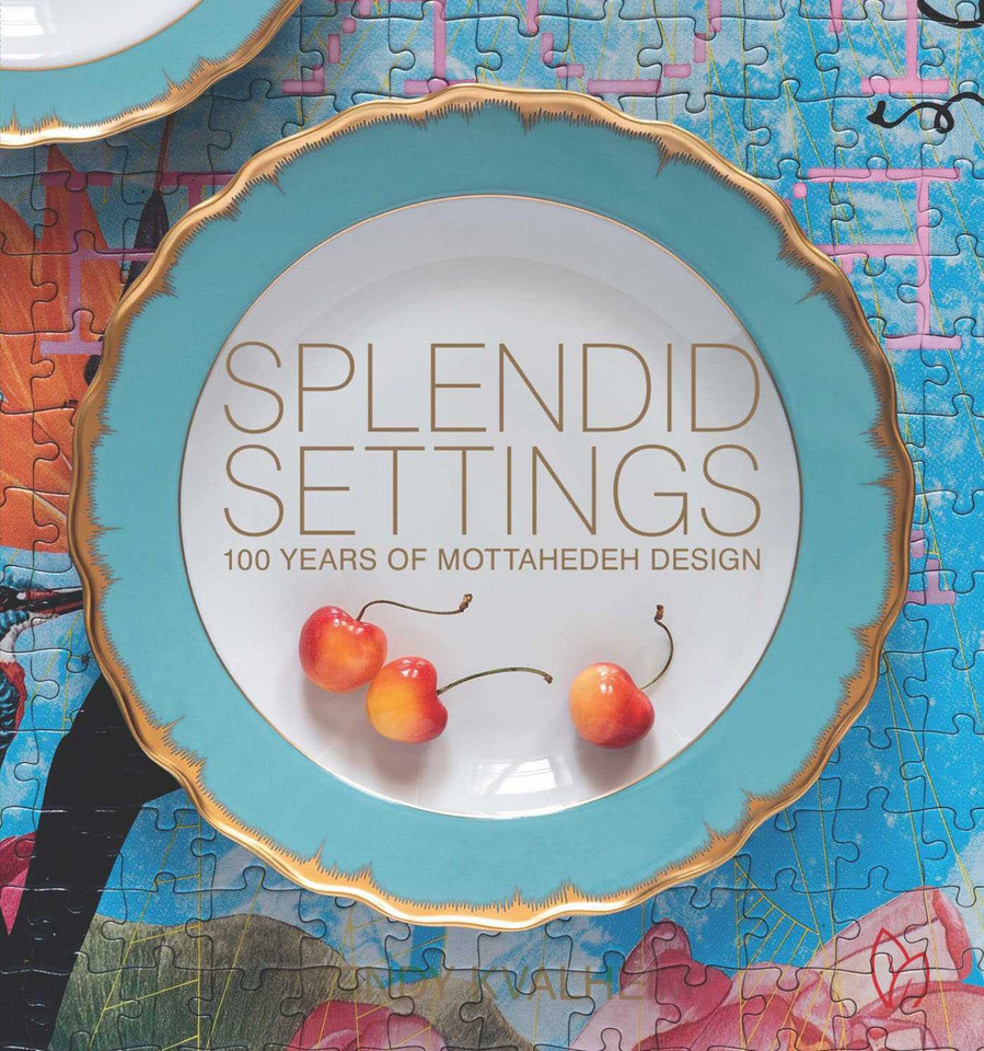 Splendid Settings: 100 Years of Mottahedeh Design book cover by Wendy Kvalheim