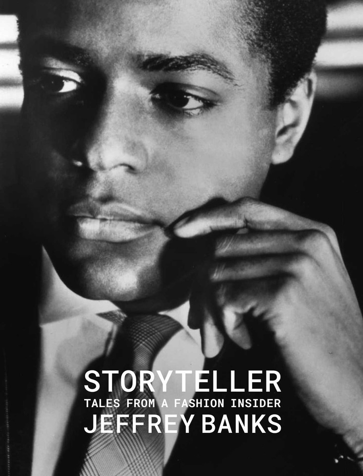 Storyteller: Tales from a Fashion Insider book cover by Jeffrey Banks