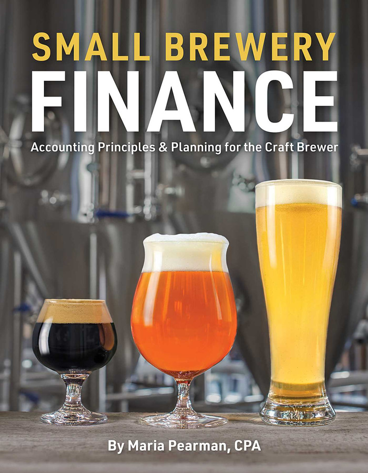 Small Brewery Finance: Accounting Principles and Planning for the Craft Brewer book cover by Maria Pearman