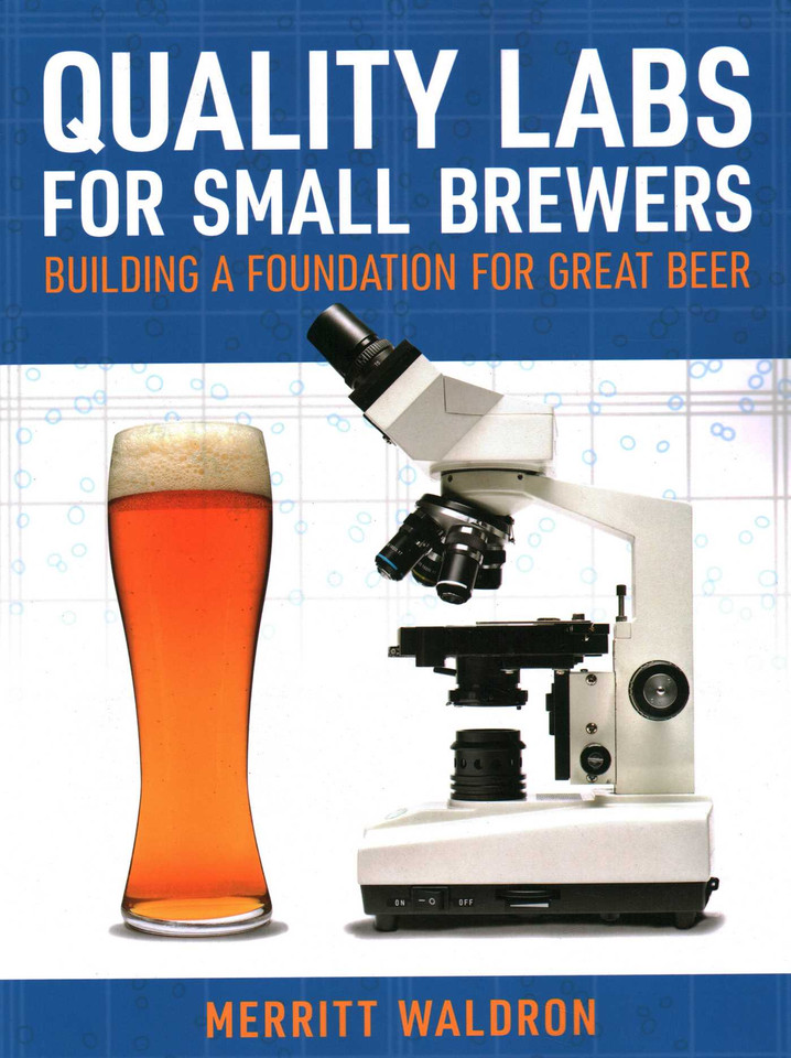 Quality Labs for Small Brewers: Building a Foundation for Great Beer book cover by Merritt Waldron