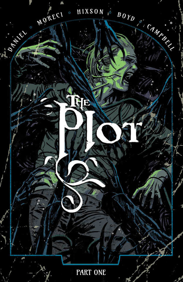 The Plot Vol. 1 (The Plot) book cover by Michael Moreci, Tim Daniel