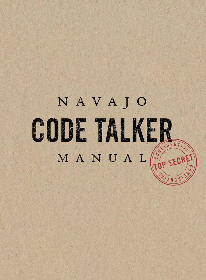 Navajo Code Talker Manual book cover by Jim Turner