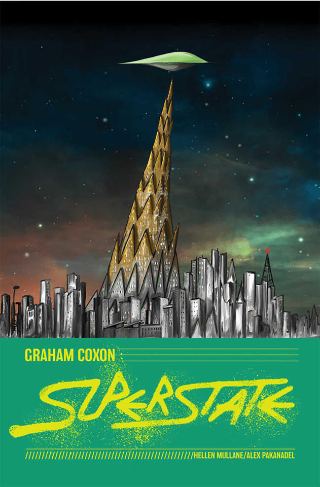 Superstate book cover by Graham Coxon, Hellen Mullane, Alex   Pakanadel, Z2 Comics