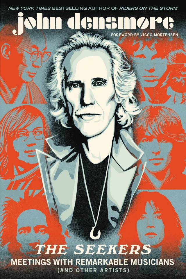 The Seekers: Meetings With Remarkable Musicians (and Other Artists) book cover by John Densmore