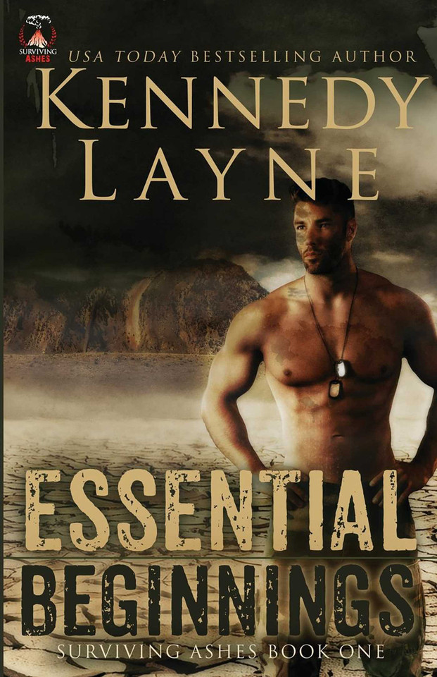 Essential Beginnings: Surviving Ashes, Book One (Surviving Ashes) book cover by Kennedy Layne