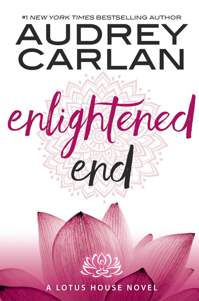 Enlightened End (Lotus House) book cover by Audrey Carlan