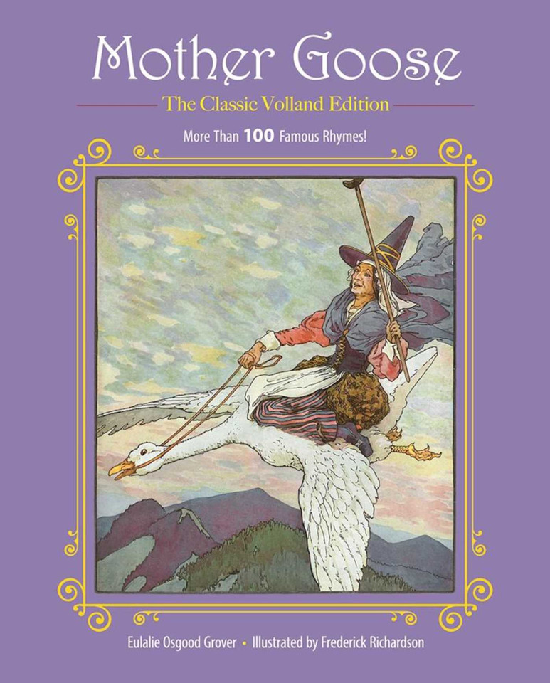 Mother Goose: More Than 100 Famous Rhymes! (Children's Classic Collections) book cover by Eulalie Osgood Grover