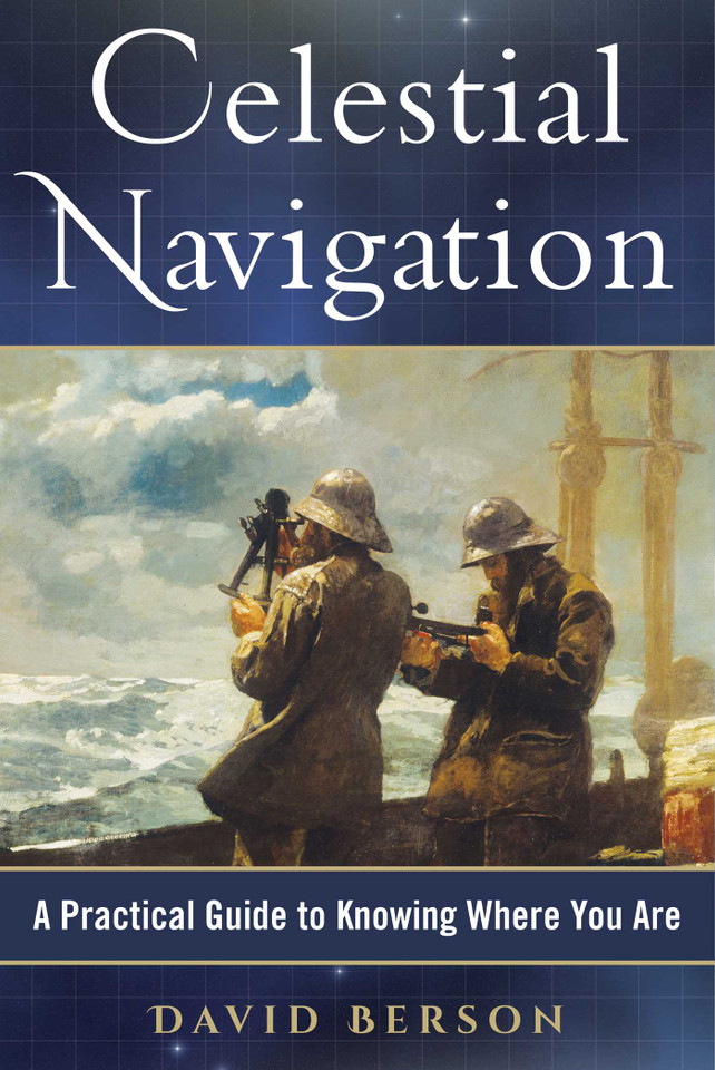 Celestial Navigation: A Practical Guide to Knowing Where You Are book cover by David Berson