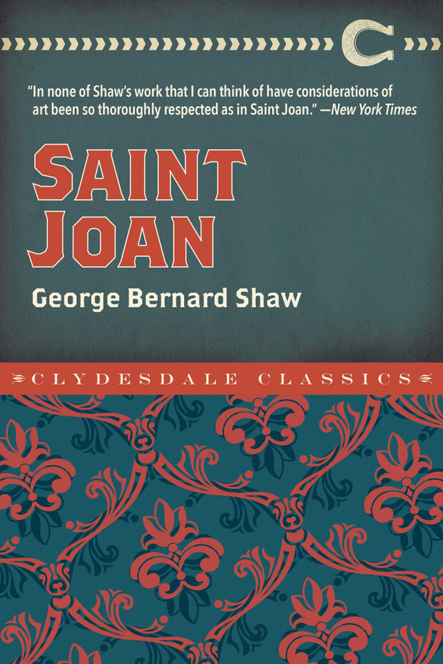 Saint Joan (Clydesdale Classics) book cover by George Bernard Shaw
