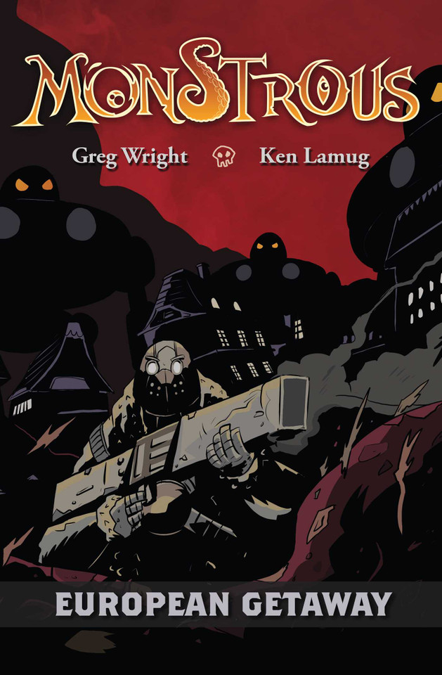 Monstrous: European Getaway book cover by Greg Wright