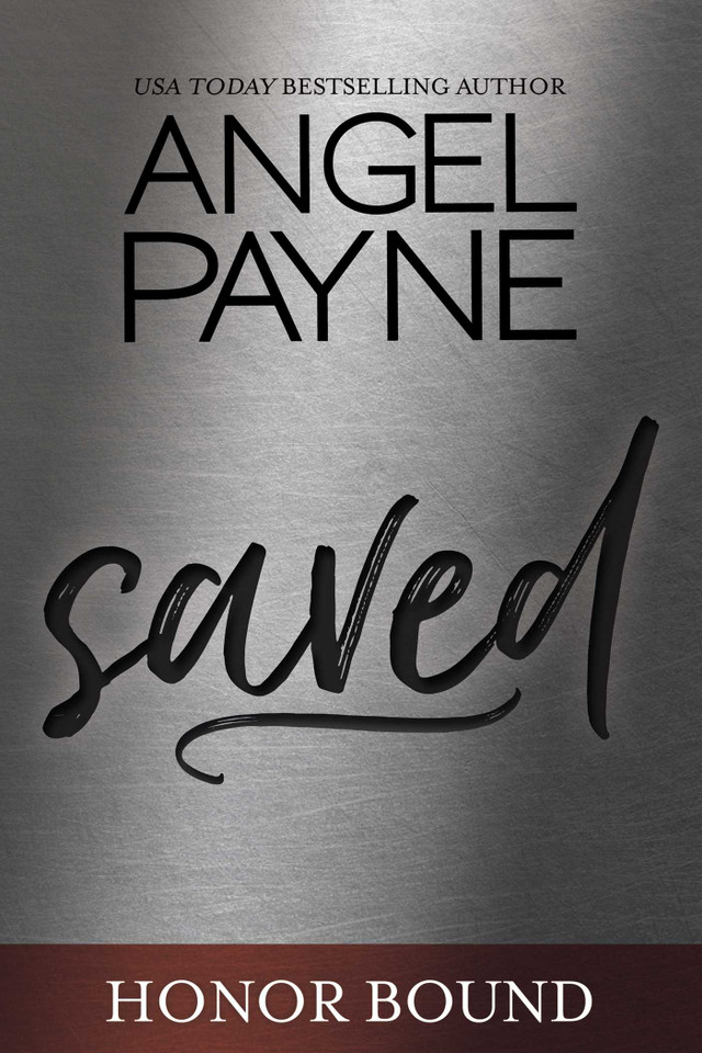 Saved (Honor Bound) book cover by Angel Payne