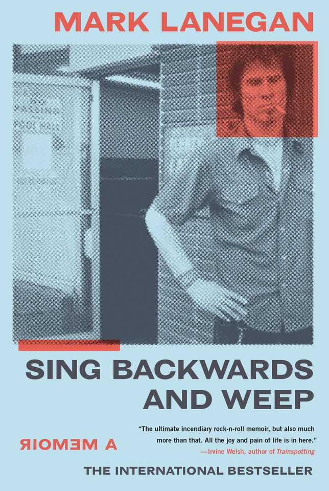 Sing Backwards and Weep: A Memoir book cover by Mark Lanegan