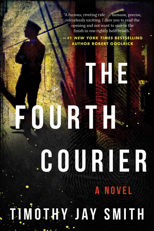 The Fourth Courier: A Novel book cover by Timothy Jay Smith