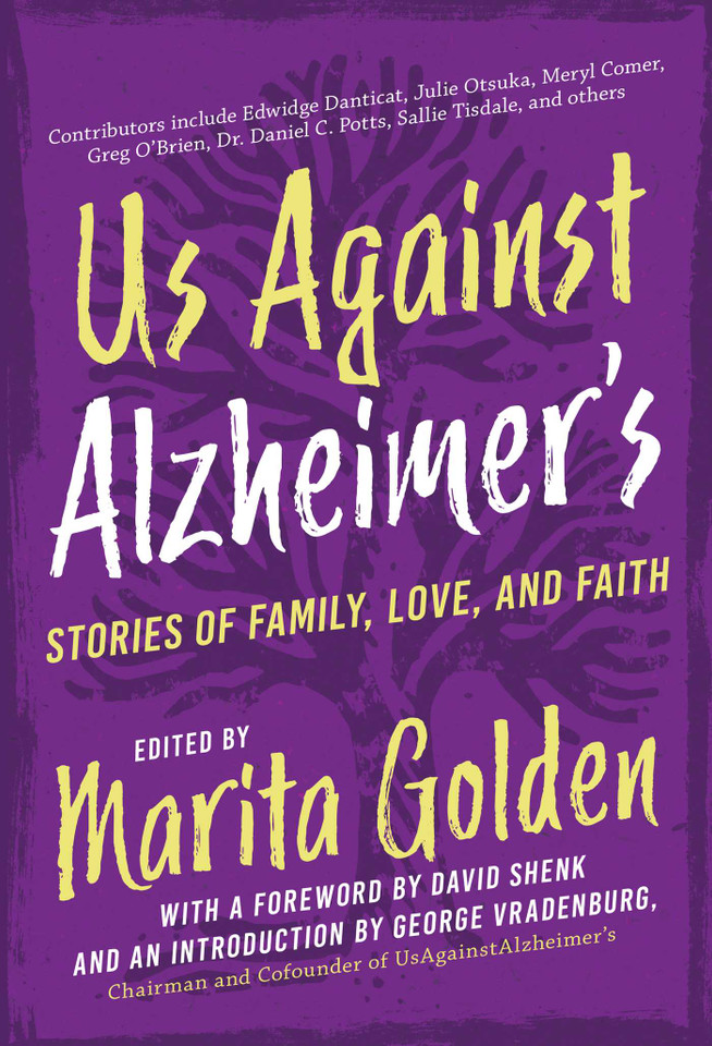Us Against Alzheimer's: Stories of Family, Love, and Faith book cover by Marita Golden