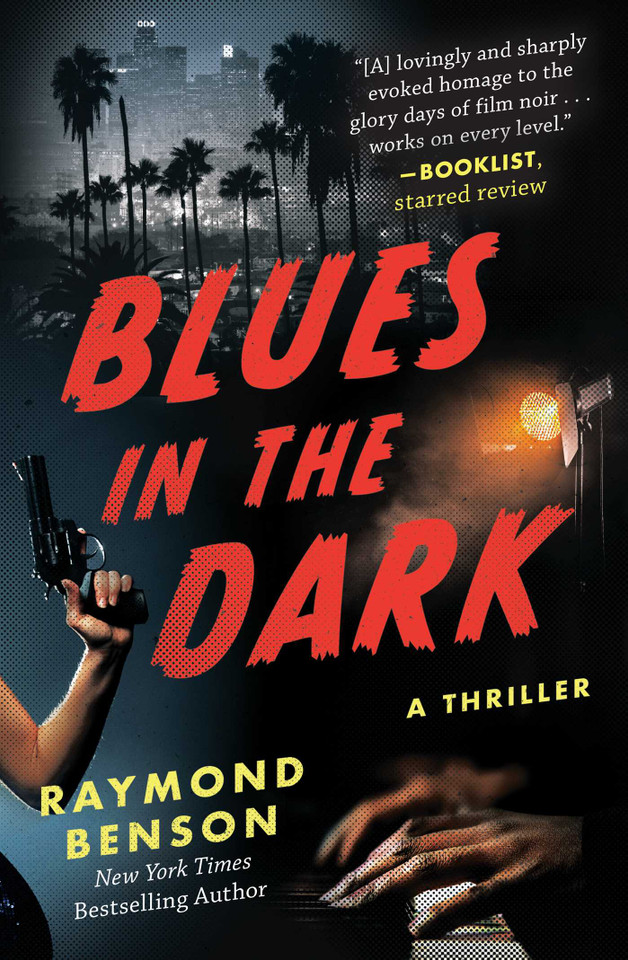 Blues in the Dark: A Thriller book cover by Raymond Benson