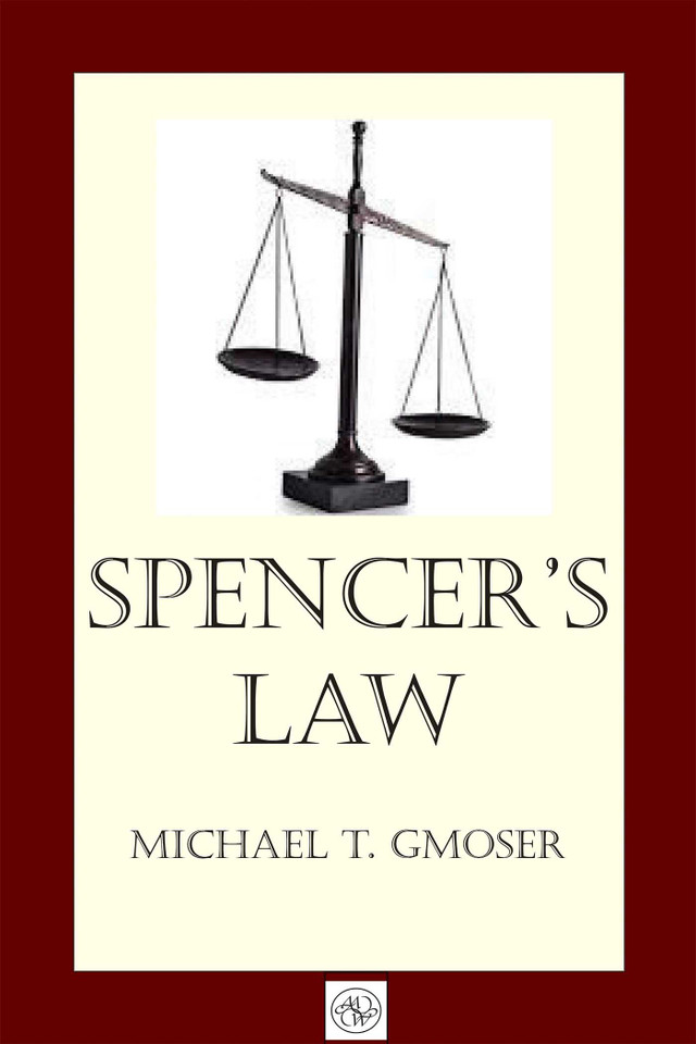 Spencer's Law book cover by Michael Gmoser