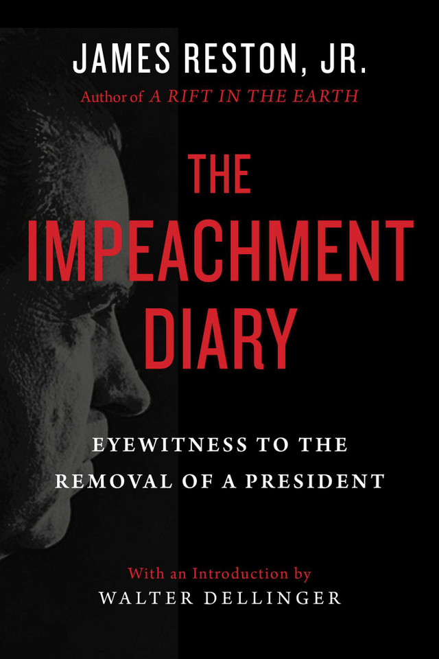 The Impeachment Diary: Eyewitness to the Removal of a President book cover by James Reston