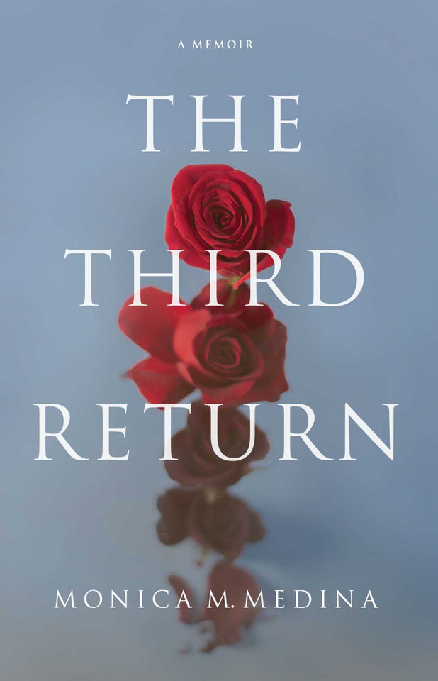 The Third Return book cover by Monica M. Medina