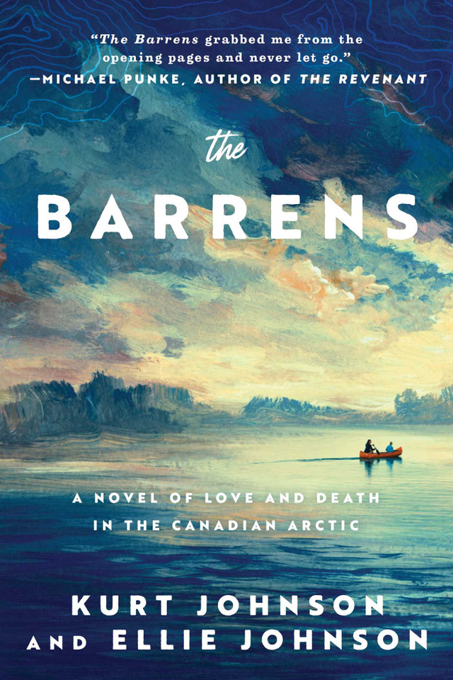 The Barrens: A Novel of Love and Death in the Canadian Arctic book cover by Kurt Johnson, Ellie Johnson