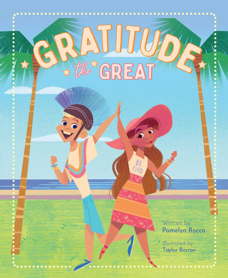 Gratitude the Great book cover by Pamelyn Rocco