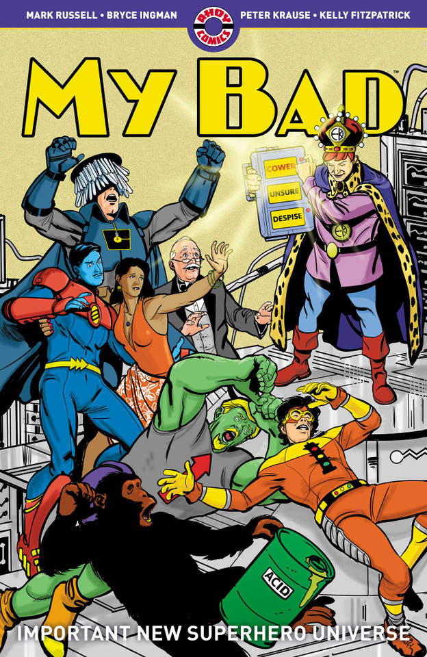 My Bad (My Bad) book cover by Mark Russell, Bryce Ingman