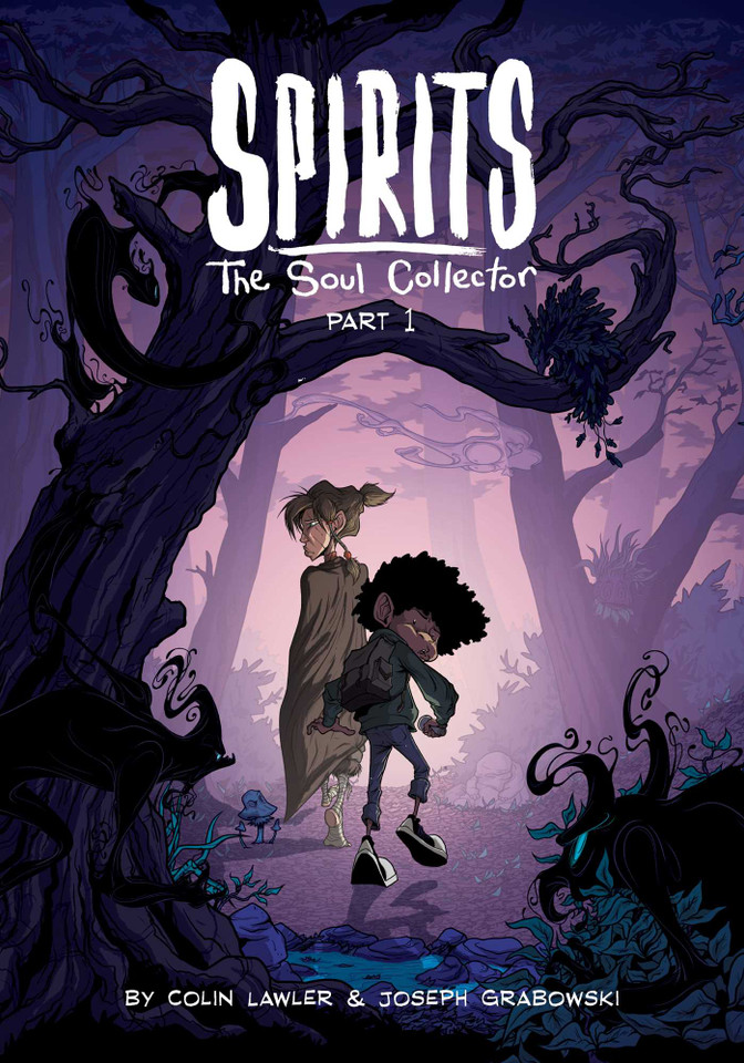 Spirits: The Soul Collector Part 1 (Spirits: The Soul Collector) book cover by Colin Lor, Joseph Grabowski