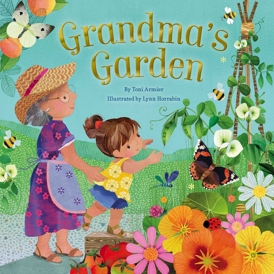 Grandma's Garden (Gifts for Grandchildren or Grandma) book cover by Toni Armier