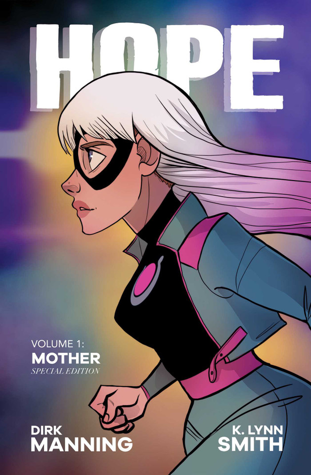 Hope: Special Edition book cover by Dirk Manning