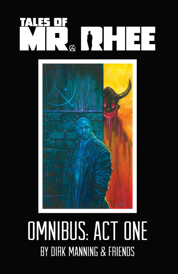 Tales of Mr. Rhee Omnibus: Act One book cover by Dirk Manning