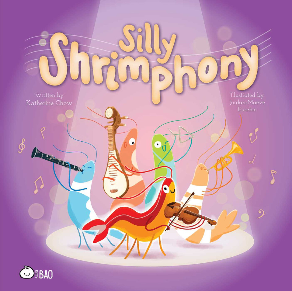 Silly Shrimphony (English only) (Bitty Bao English Only Series) book cover by Katherine Chow
