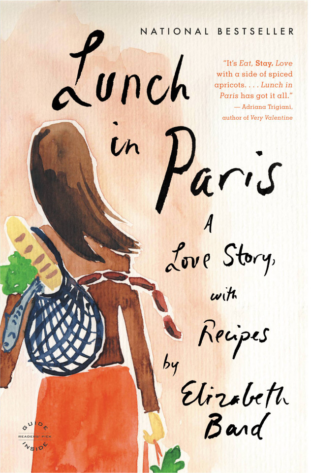 Lunch in Paris: A Love Story, with Recipes book cover by Elizabeth Bard
