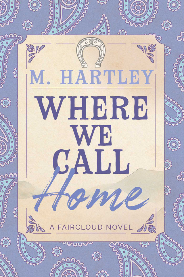 Where We Call Home (Faircloud) book cover by M Hartley