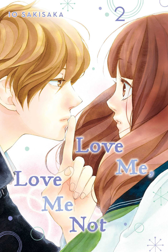 Love Me, Love Me Not, Vol. 2 (Love Me, Love Me Not) book cover by Io Sakisaka