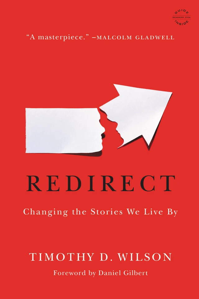 Redirect: Changing the Stories We Live By book cover by Timothy D. Wilson