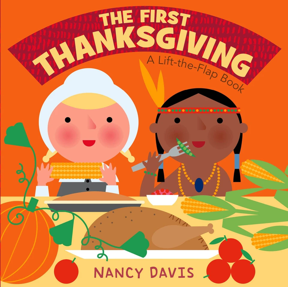 The First Thanksgiving: A Lift-the-Flap Book book cover by Kathryn Lynn Davis