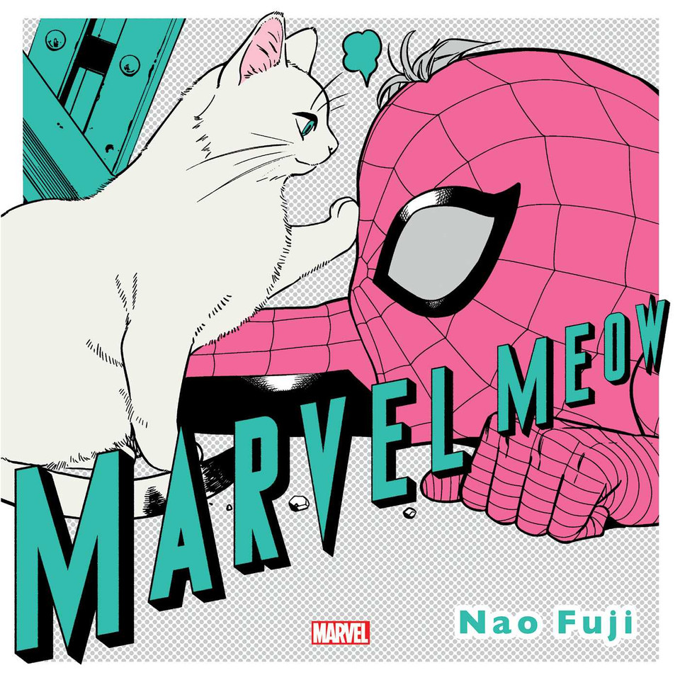 Marvel Meow (Marvel Meow) book cover by Nao Fuji