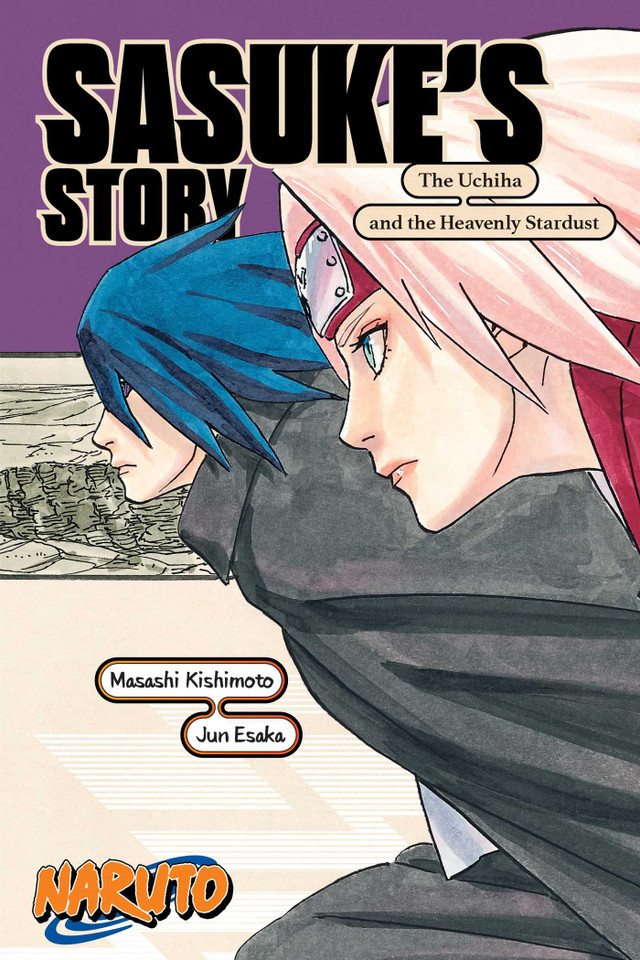 Naruto: Sasuke's Story—The Uchiha and the Heavenly Stardust (Naruto Novels) book cover by Masashi Kishimoto, Jun Esaka