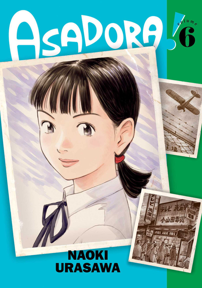 Asadora!, Vol. 6 (Asadora!) book cover by Naoki Urasawa