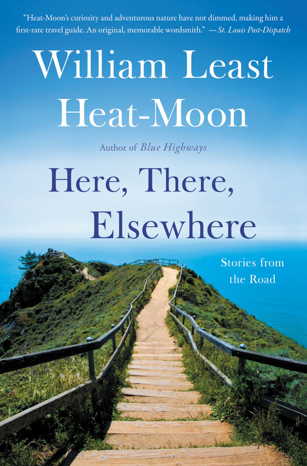 Here, There, Elsewhere: Stories from the Road book cover by William Least Heat-Moon