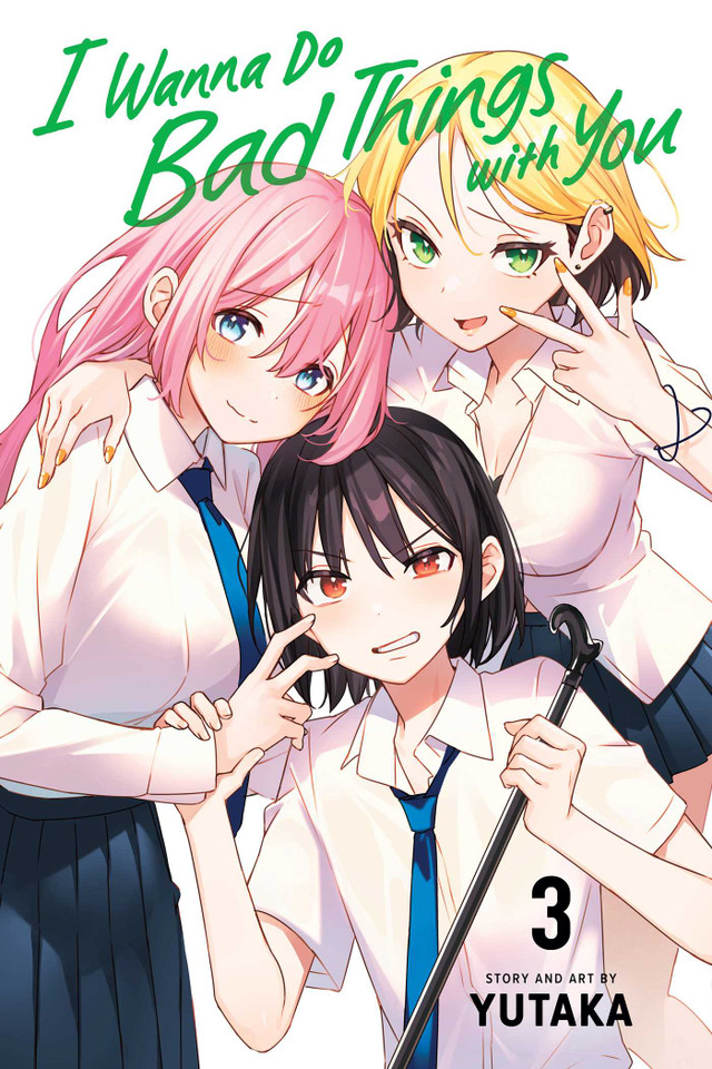 I Wanna Do Bad Things with You, Vol. 3 (I Wanna Do Bad Things with You) book cover by Yutaka