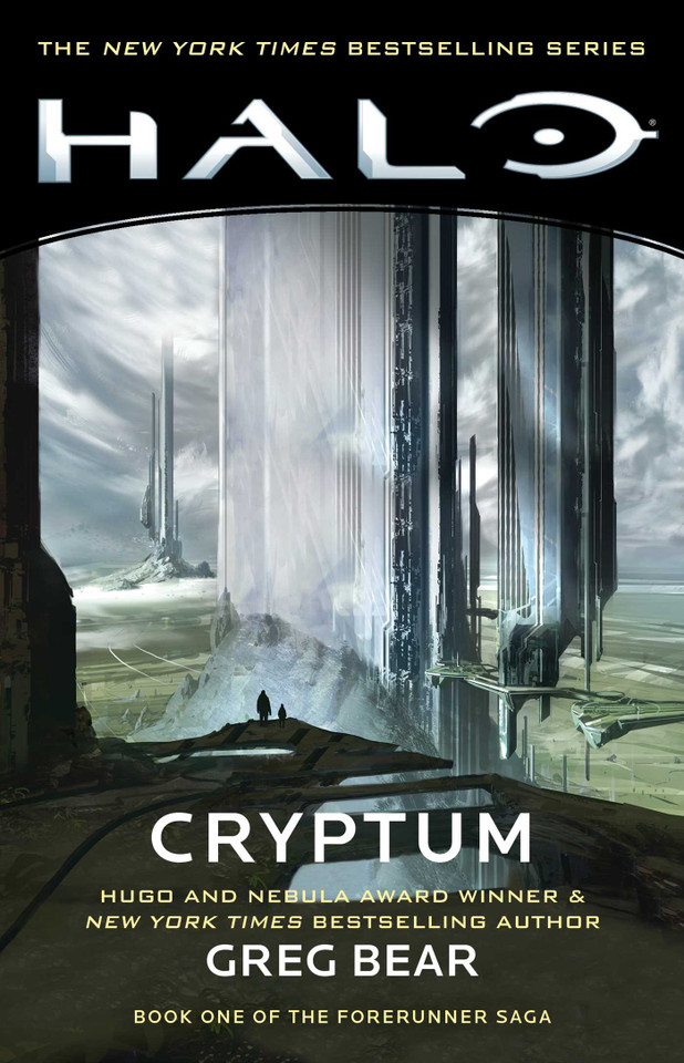 Halo: Cryptum: Book One of the Forerunner Saga (Halo) book cover by Greg Bear