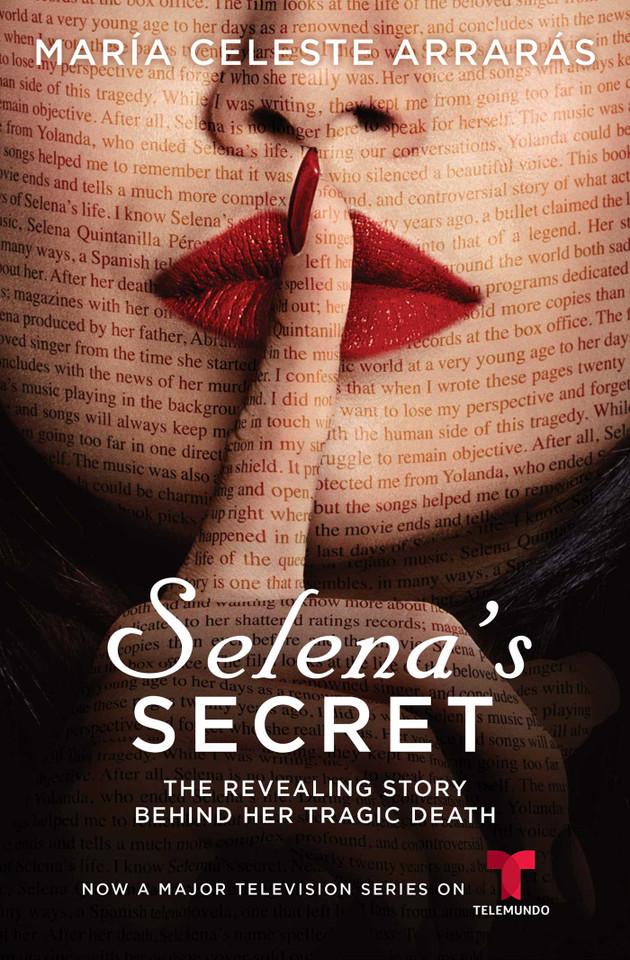 Selena's Secret: The Revealing Story Behind Her Tragic Death book cover by María Celeste Arrarás