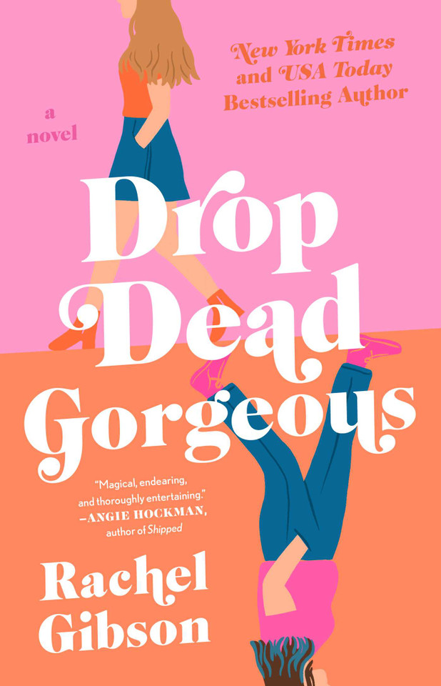 Drop Dead Gorgeous book cover by Rachel Gibson