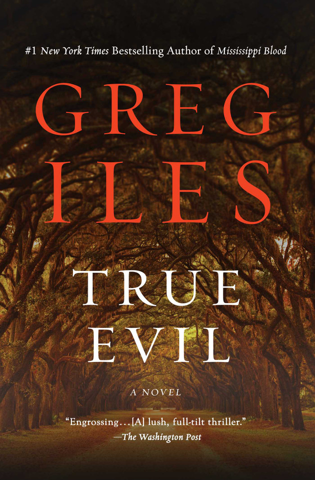 True Evil: A Novel book cover by Greg Iles