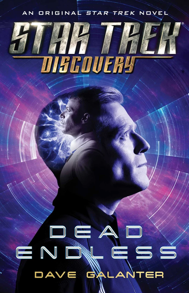 Star Trek: Discovery: Dead Endless (Star Trek: Discovery) book cover by Dave Galanter