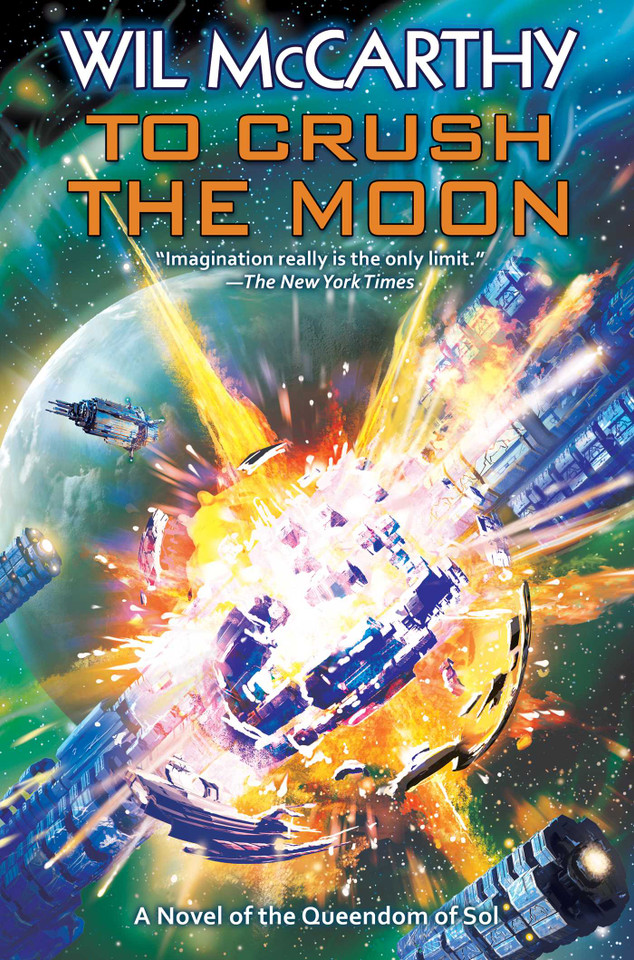 To Crush the Moon (Queendom of Sol) book cover by Wil Mccarthy