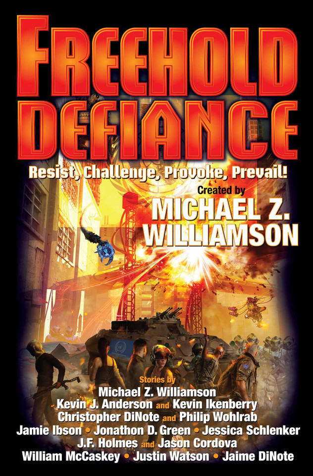 Freehold: Defiance (Freehold) book cover by 